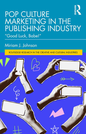 Cover of Pop Culture Marketing in the Publishing Industry: 'Good Luck, Babe!'